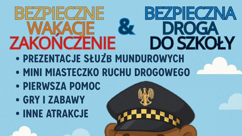 Bezpieczne Wakacje – Zakończenie & Bezpieczna Droga do Szkoły