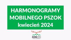 Harmonogram mobilnego PSZOK kwiecień 2024