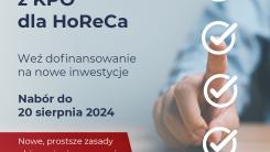 Nabór wniosków do konkursu KPO HoReCa, skierowanego do małych i średnich przedsiębiorstw (MŚP) działających w branżach HoReCa (hotelarstwo, gastronomia, catering), turystyki oraz kultury.